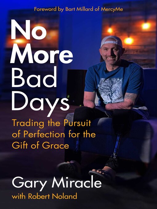 Title details for No More Bad Days by Gary Miracle - Wait list